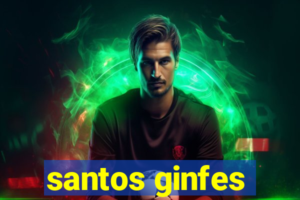santos ginfes